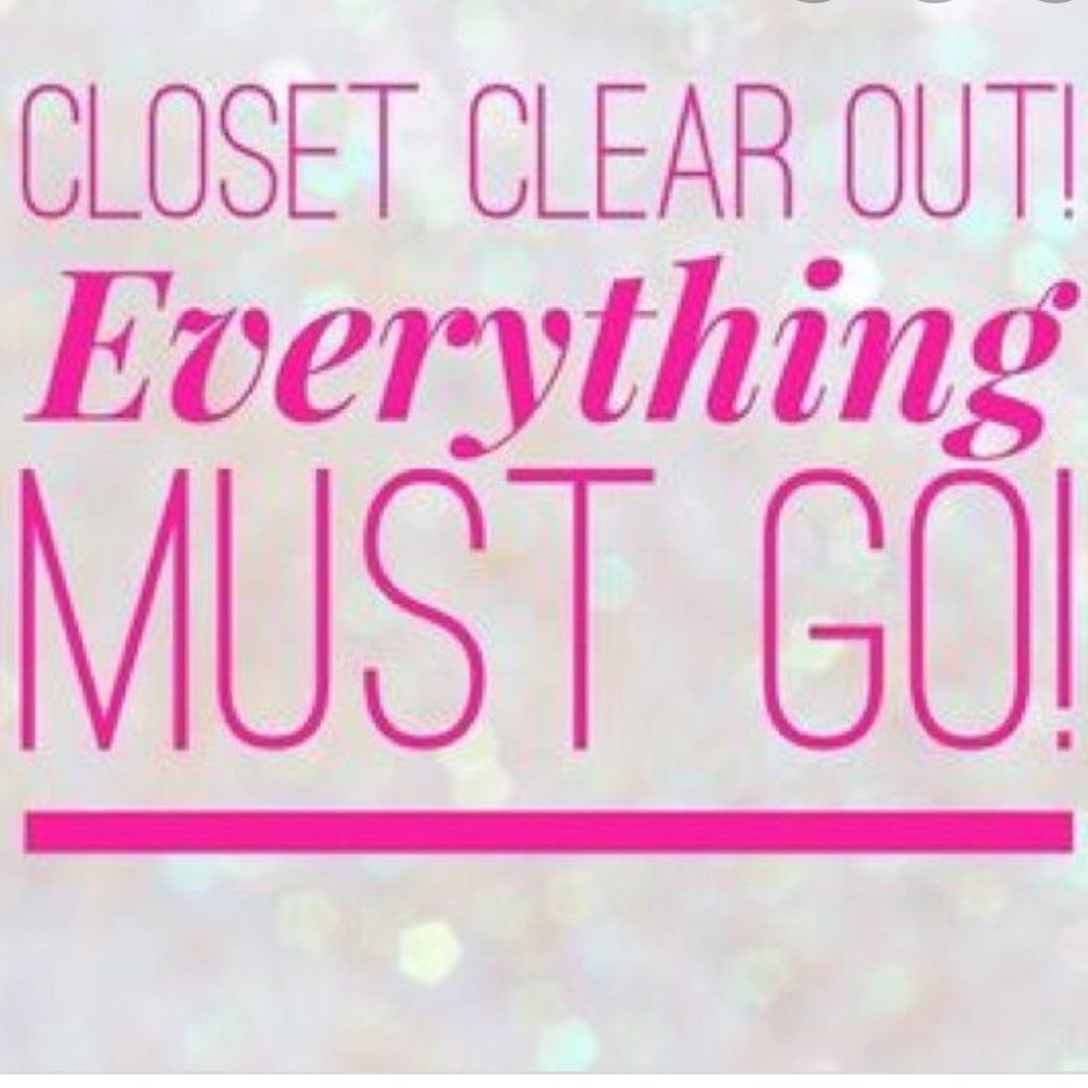 MOST ITEMS UNDER $10! CLOSET CLEAR OUT SALE!!